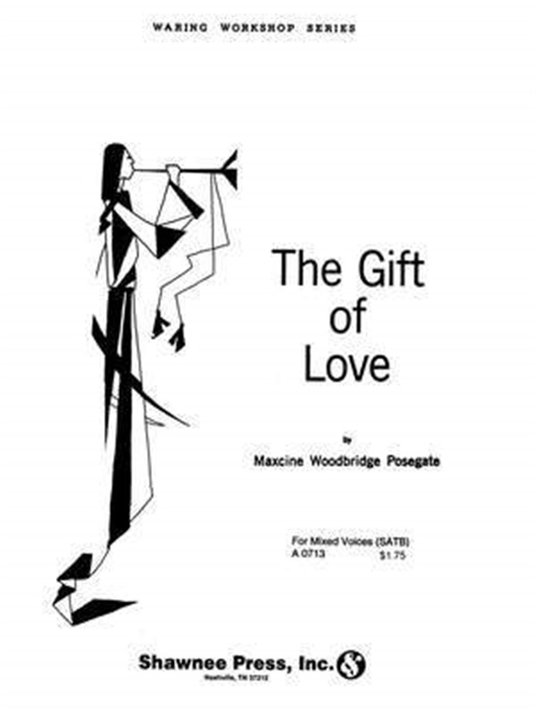 The Gift of Love